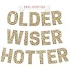 Pre-Strung Older Wiser Hotter Banner Review: Stylish & Convenient Birthday Decor